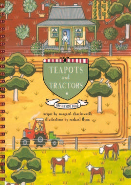 Teapots and Tractors - Australian Recipe Book
